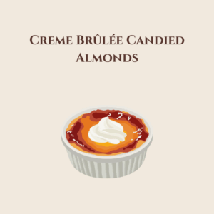 Creme Brûlée Almonds